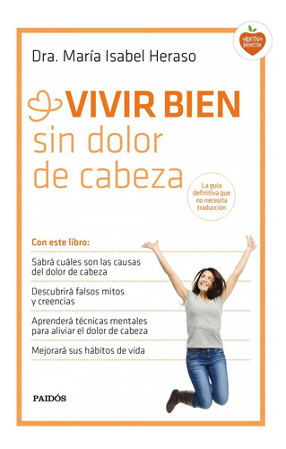 Libro - Vivir Bien Sin Dolor De Cabeza 