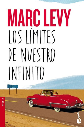 Los Limites De Nuestro Infinito - Levy Marc (libro)