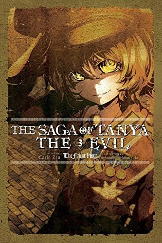 The Saga Of Tanya The Evil, Vol. 3 (light Novel) - Carlo ...