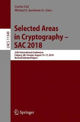 Libro Selected Areas In Cryptography - Sac 2018 - Carlos ...