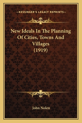 Libro New Ideals In The Planning Of Cities, Towns And Vil...
