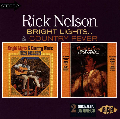 Cd: Nelson Ricky Bright Lights Y Música Country /country Fev