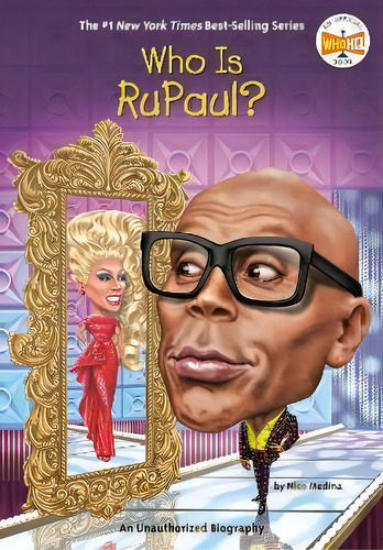 Who Is Rupaul?, De Nico Medina. Editorial Penguin Putnam Inc, Tapa Blanda En Inglés