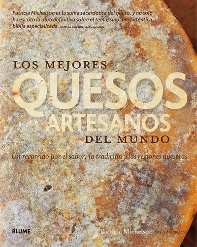 Mejores Quesos Artesanos Del Mundo - Michelson, Patr, De Michelson, Patricia. Editorial Blume En Español