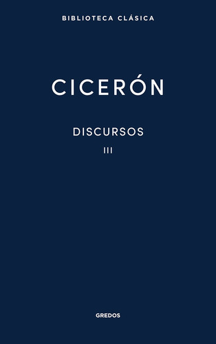 Discursos Vol. 3 (cicerón) - Cicerón -(t.dura) - *