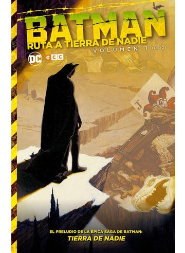 Libro Batman Ruta A Tierra De Nadie Volumen 1 De 2