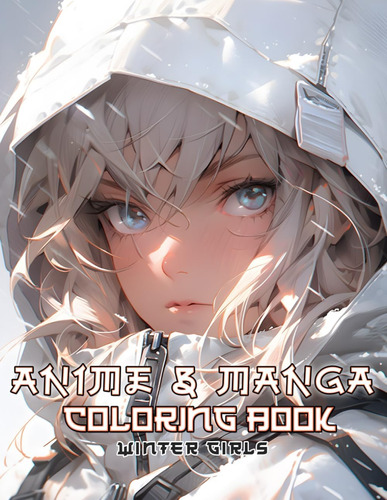 Libro: Anime And Manga Coloring Book Winter Girls: Explore T