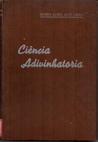 Ciência Adivinhatória (raridade De 1948)