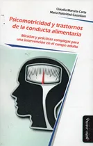 Comprar Psicomotricidad Y Trastornos De La Conducta Alimentaria 