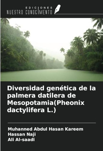 Diversidad Genetica De La Palmera Datilera De Mesopotamia(ph