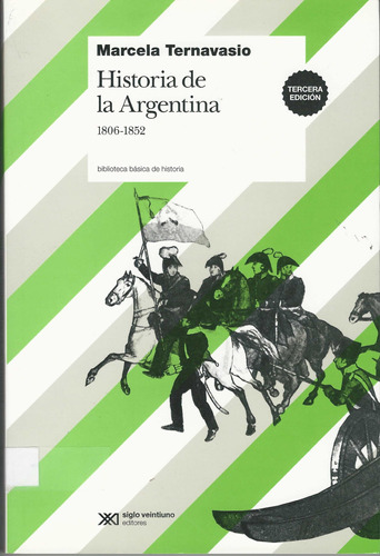 Historia De La Argentina - Ternavesio Marcela (libro)
