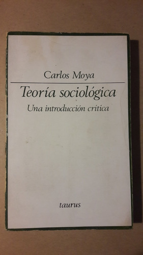 Teoria Sociologica Carlos Moya