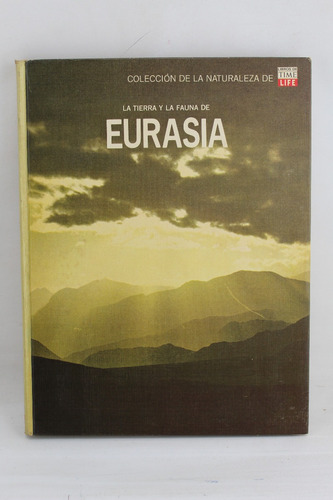 R668 Coleccion De La Naturaleza De Time Life -- Eurasia