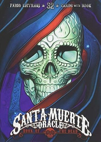 Santa Muerte Oracle ( Libro + Cartas ) - Fabio Listrani