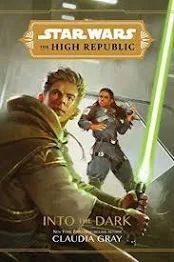 Libro Star Wars The High Republic En La Oscuridad