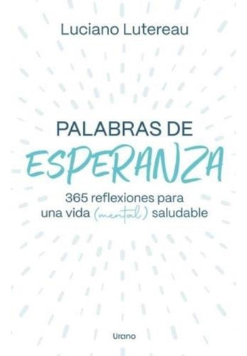 Palabras De Esperanza - Luciano Lutereau