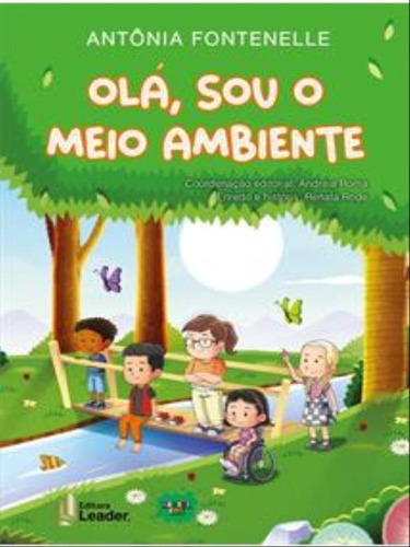 Olá, Sou O Meio Ambiente, De Fontenelle, Antônia. Editora Leader Editora, Capa Mole Em Português