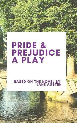 Libro Pride & Prejudice A Play - Jane Austen