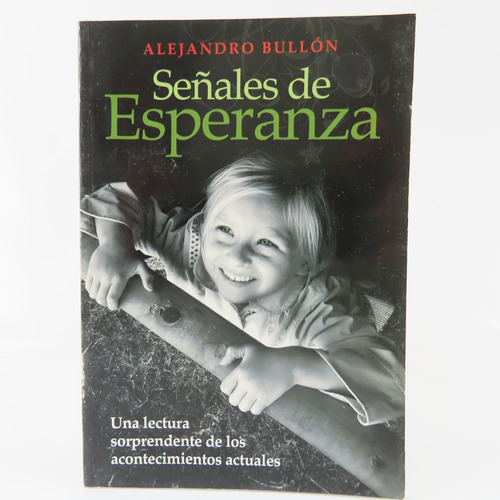 L5047 Alejandro Bullon -- Señales De Esperanza