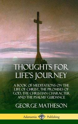 Libro Thoughts For Life's Journey: A Book Of Meditations ...