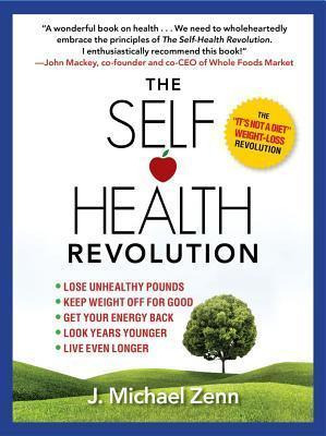 Libro The Self-health Revolution - J Michael Zenn