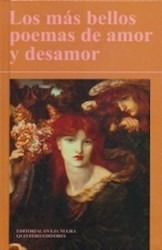 Los Mas Bellos Poemas De Amor Y Desamor - Ed. Oveja Negra