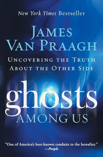 Libro Ghosts Among Us- James Van Praagh-inglés