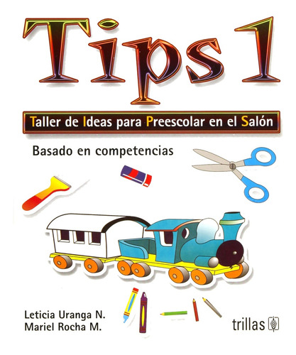 Tips 1. Preescolar - Rocha, Uranga