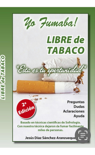 Libro Libre De Tabaco - Dã­az Sã¡nchez-aranzueque,jesãºs