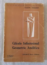 Comprar Calculo Infinitesimal - Geometría Analítica - Tajani Vallejo