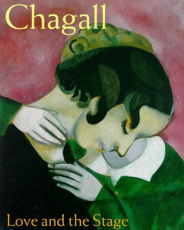 Love And The Stage - Marc Chagall