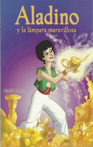 Aladino Y La Lampara Maravillosa - Col.grandes Cuentos Clasi