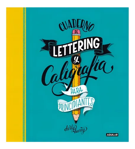 Cuaderno De Lettering Y Caligrafia Creat - Alfredo Garcia-al
