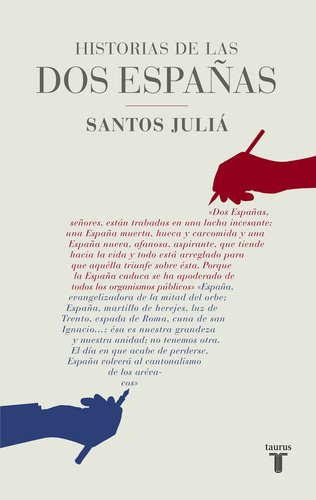 Historia De Las Dos Españas - Santos, Julia