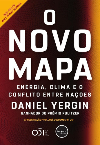 O Novo Mapa: Energia, Clima E O Conflito Entre Nações, De Daniel Yergin. Editora Bookman - Grupo A, Capa Mole Em Português