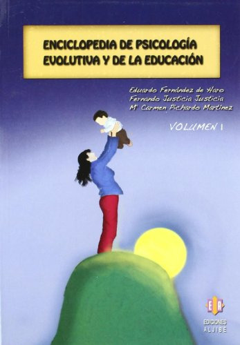 Enciclopedia De Psicología Evolutiva Y De La Educación (vol