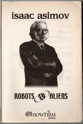 Perihelion ; Robots & Aliens 5 William F Wu , Isaac Asimov. (Usado)