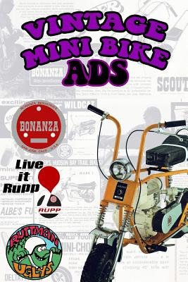 Libro Vintage Mini Bike Ads From The 60's And 70's - Janx