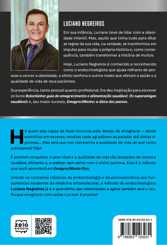 EmagreciMente Plus: vidades no método das celebridades, de Negreiros, Luciano. Editorial Unipro Editora Ltda,Zelo Editora, capa mole em português, 2022