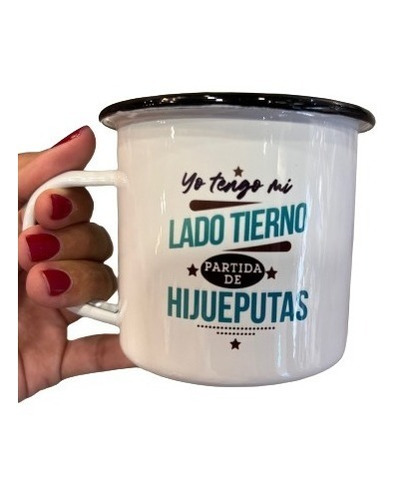 Vaso Pocillo Mugs Peltre Yo Tengo Mi Lado Tierno Hp 