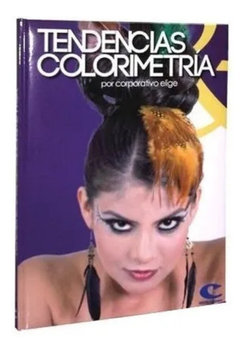 Manual De Colorimetria Peluquería Estudio Libro Profesional 