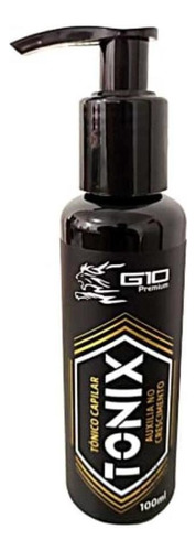 G10 Premium Tonix 100ml Tônico Capilar Contra Calvice Cresci