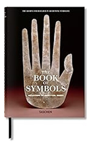 The Book Of Symbols: Reflections On Archetypal Images / Arch