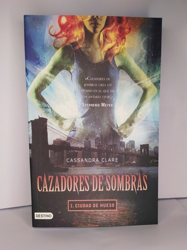 Imagen 1 de 3 de Cazadores De Sombras (1 Cuidad De Hueso)