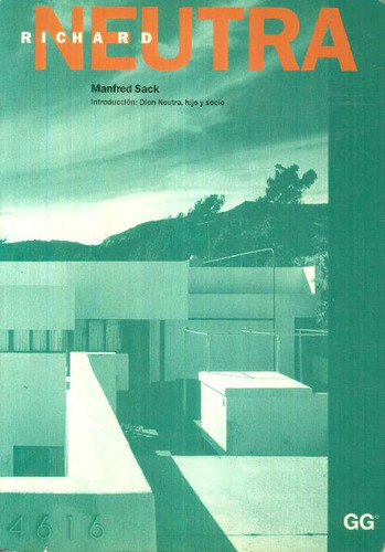 Libro Richard Neutra De Manfred Sack