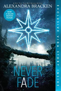 Never Fade (bonus Content)-the Darkest Minds, Book (inglés)