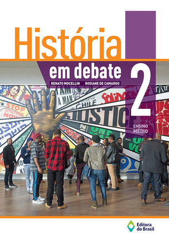 História em debate 2 - Ensino médio, de Mocellin, Renato. História em debate Editorial Editora do Brasil, capa mole em português, 2016