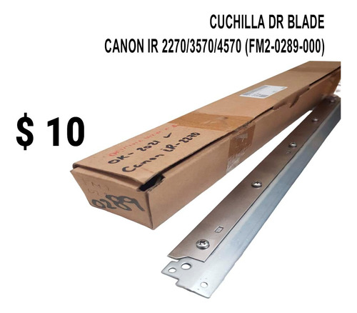 Cuchilla Unidad Reveladora Ir 2270/3570/4570 Dr Blade