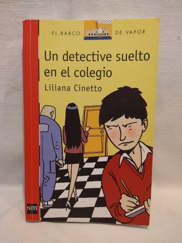 Un Detective Suelto En El Colegio  Cinetto  Barco B