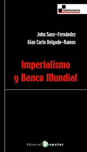 Imperialismo Y Banco Mundial